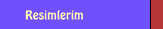 Resimlerim